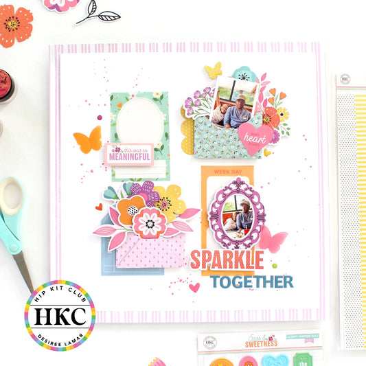 Sparkle Together Layout with Hip Kit Club