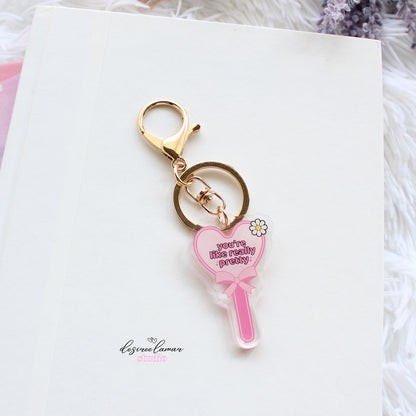 You're Like Really Pretty Mirror Keychain